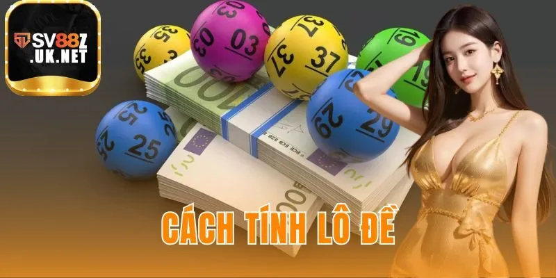 Cách Tính Lô Đề