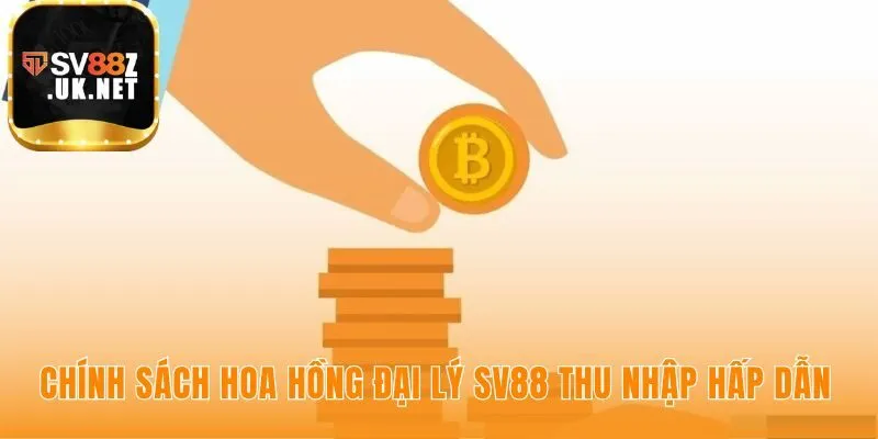 Chính sách hoa hồng đại lý SV88 với mức chia sẻ lên đến 50%