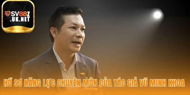 Năng lực chuyên môn của tác giả đến từ nền tảng vững chắc