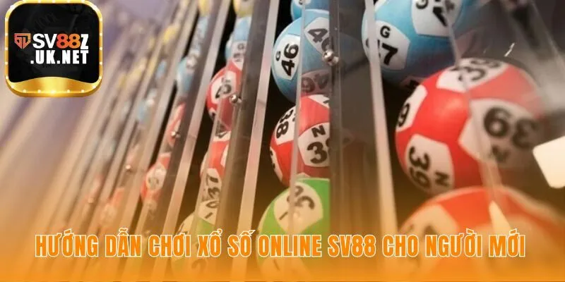 Hướng dẫn chơi xổ số online với bốn bước đặt cược nhanh gọn