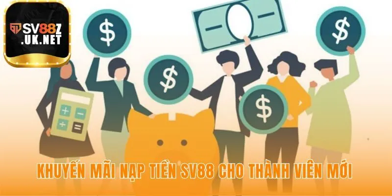 Ưu đãi nạp tiền SV88 nhân đôi giá trị cho lần nạp đầu
