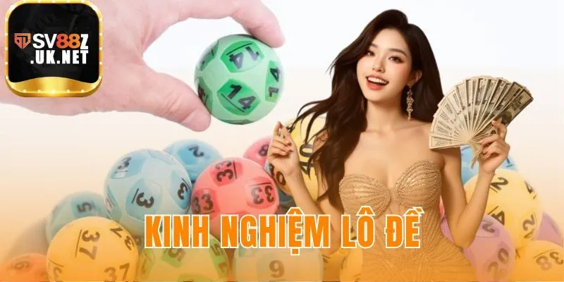 Kinh nghiệm lô đề