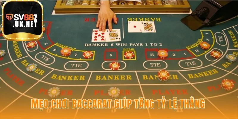 Mẹo chơi hiệu quả ưu tiên cược cửa Banker có lợi thế toán học