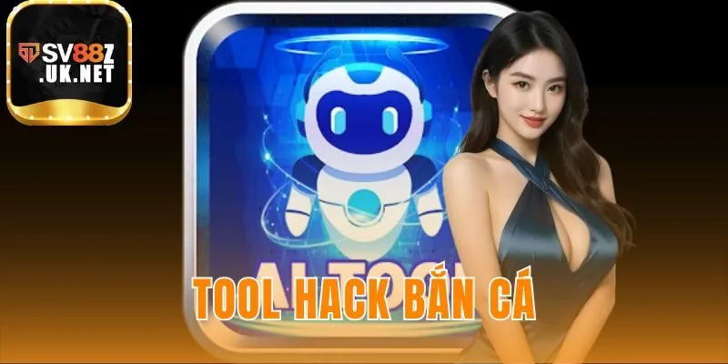 Tool hack bắn cá