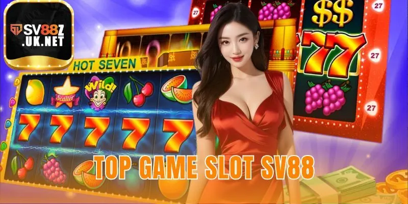 Top game slot SV88