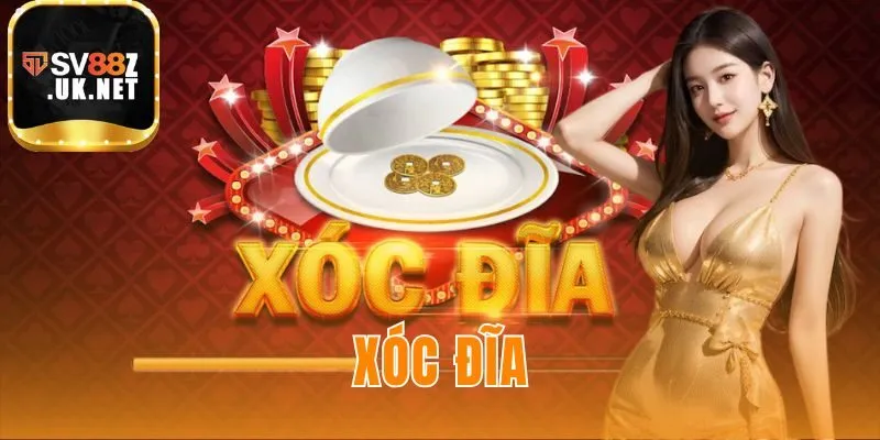 Xóc đĩa