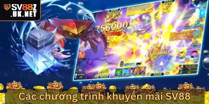 Các chương trình khuyến mãi SV88